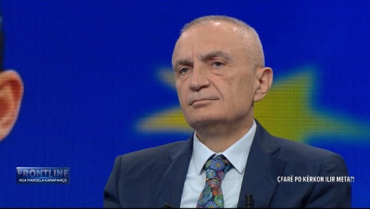 Ilir Meta: Nëse ka urdhër-arrest për mua nuk do të arratisem nga Shqipëria