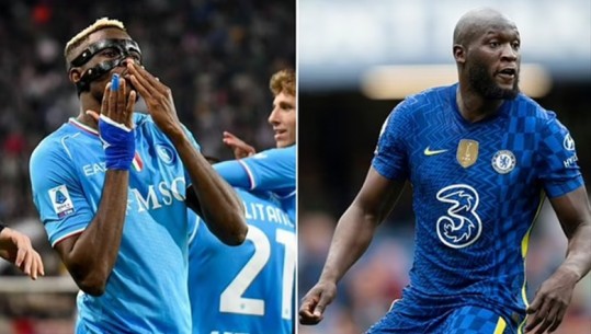 Chelsea rikthehet për Osimhen, Napoli kërkon Lukakun plus Casedein dhe miliona euro