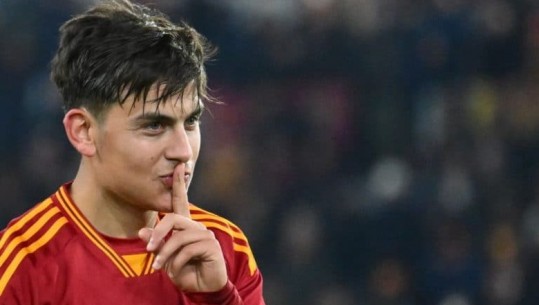 Milionat e Arabisë Saudite s'pijnë ujë, Dybala zgjedh të qëndrojë në Romë! 'Çmenden' tifozët verdhekuq