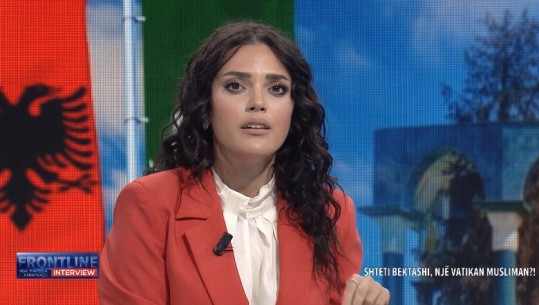 'Frontline Interview': Nisma për shtetin sovran të Urdhrit Bektashi u përpilua që prej mandatit të dytë të qeverisjes Rama 