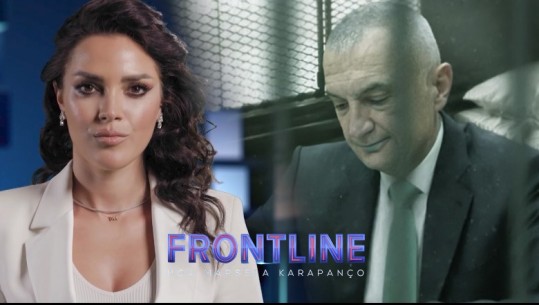 Akuzat për korrupsion e pastrim parash, rrëfimi i Ilir Metës nga burgu! Sonte në 21:00 ekskluzivisht në Frontline në Report Tv