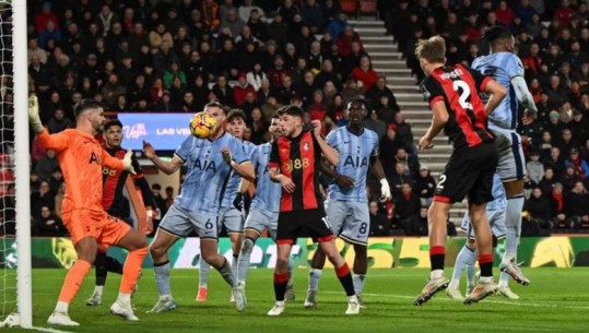 Tottenham dy ndeshje pa fitore, Bournemouth e mposht 1-0 dhe e parakalon! Fulham 3-1 Brighton