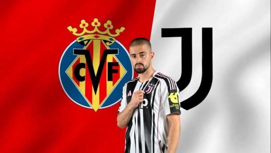 Zhegrova e nis nga stoli, formacionet e mundshme të Villarreal - Juventus