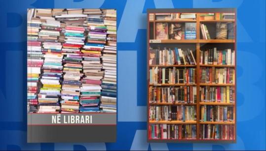 ‘Në Librari’ vjen me 3 tituj: ‘Bibliografia e Mid’hat Frashërit’, ‘Njeriu që shkruante në varreza’ dhe ‘Kryevepra, historia e piktores që mashtroi Hitlerin’ dhe Melodia e Vargut