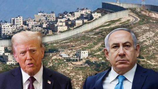 SHBA kundër aneksimit të Bregut Perëndimor nga Izraeli! Trump: Nuk do të ndodhë, Netanyahu humb mbështetjen tonë nëse e bën