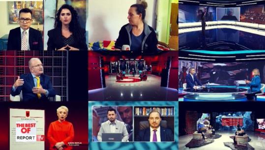 'The Best Of', intervistat e debatet më të komentuara të javës në Report Tv (VIDEO)