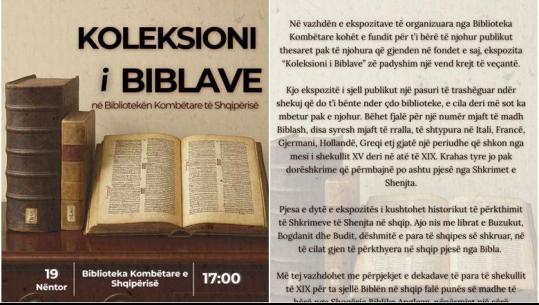 Biblioteka Kombëtare organizon ekspozitën e rrallë, ‘Koleksioni i Biblave’ dorëshkrime e trashëgimi e pasur nga Shkrimet e Shenjta
