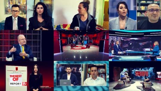 'The Best Of', momentet më të spikatura të javës në Report Tv (VIDEO)