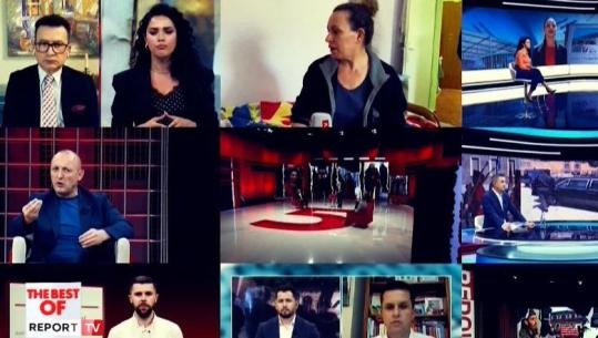 'The Best Of', intervistat dhe debatet më të komentuara të javës në Report Tv (VIDEO)