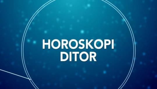 Shmangni shpenzimet e panevojshme....çfarë kanë rezervuar yjet për sot (VIDEO)