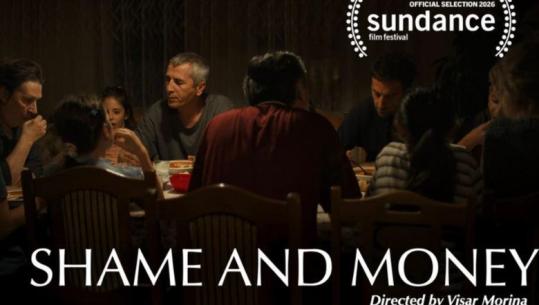 Filmi ‘Shame and Money’ i regjisorit Visar Morina fiton çmimin kryesor në Sundance