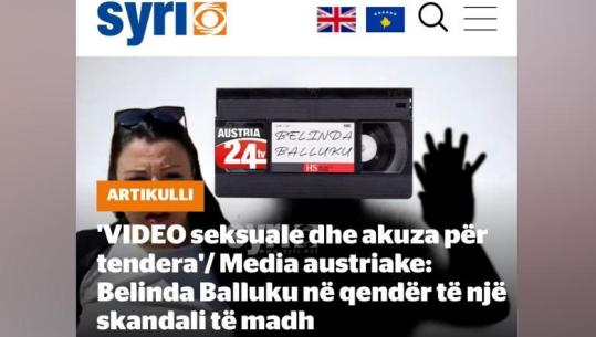 Portali austriak fshin fake news-in për video hard me politikanë shqiptarë, Syri e mban online