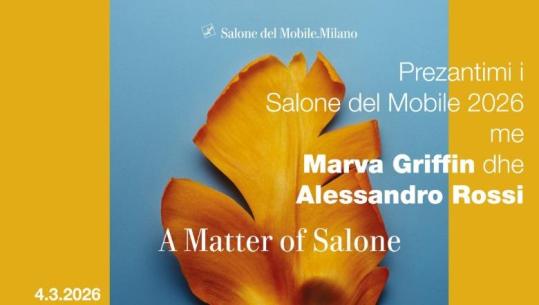 Salone del Mobile 2026, Tirana në hartën globale të dizajnit