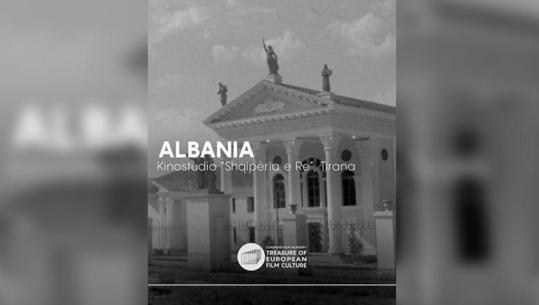 European Film Academy shton 'Kinostudion Shqipëria e Re' në listën e 'Treasures of European Film Culture'