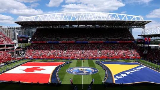 Botërori 2026/ Nis në Toronto sfida mes Kanadasë dhe Bosnje-Hercegovinës, ballkanasit jo favoritë