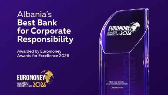 Euromoney kurorëzon Credins bank si 'Banka më e Mirë për Përgjegjësinë Korporative 2026'