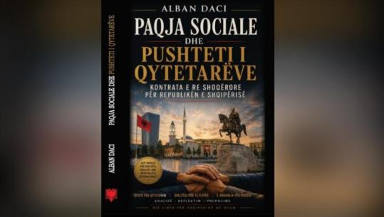 “Paqja Sociale dhe Pushteti i Qytetarëve”, një libër për besimin mes qytetarit dhe shtetit