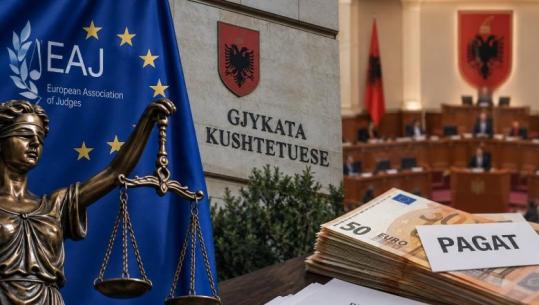Ngërçi me pagat, reagon Shoqata Europiane e Gjyqtarëve: Jemi të shqetësuar, ligjvënësi po përpiqet të anashkalojë vendimin e Kushtetueses
