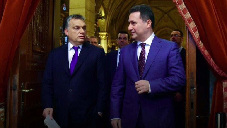 Orban paralajmëron refuzimin e ekstradimit: Gruevski është mik dhe aleat i hungarezëve