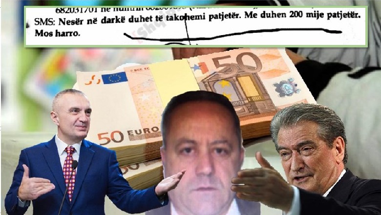 Investigimi/ Ja dosja 978, ku Meta i kërkonte Kastriot Ismailajt 200 mijë euro për zgjedhje