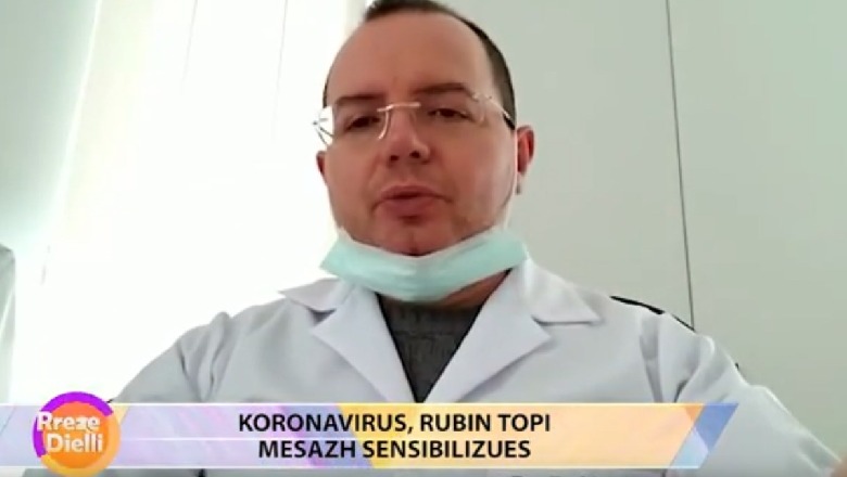  Mjeku Rubin Topi: Vetëkarantinimi, e vetmja mënyrë që të ndërpritet zinxhiri i infektimit (VIDEO)