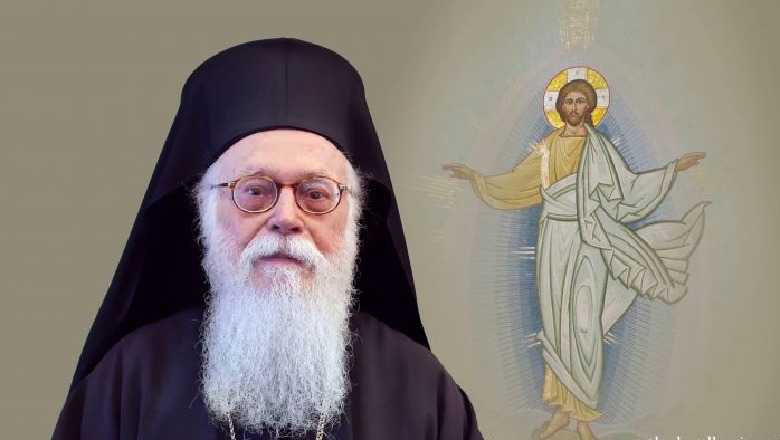 Pashkët ortodokse! Kryepeshkopi Anastas: Sjellja e robëruar nga koronavirusi, Perëndia nuk do të na braktisë