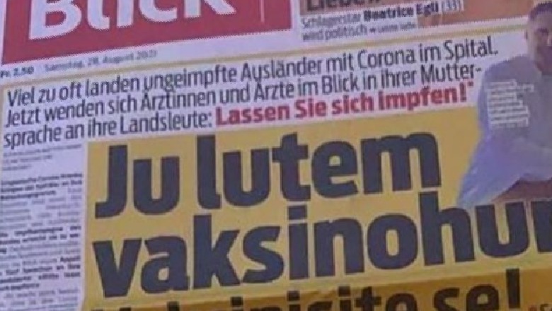 Zvicra fajëson komunitetin shqiptar se po ndikojnë në përhapjen e COVID, gazeta e njohur 'Blick' shkruan shqip: Ju lutem vaksinohuni
