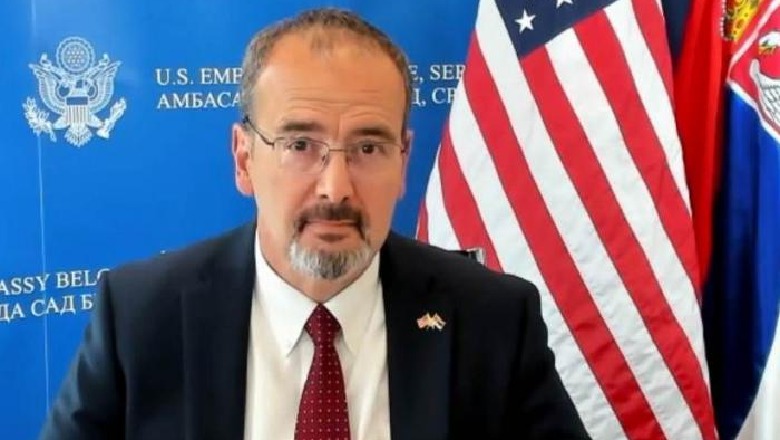 Ambasadori amerikan në Beograd mbështet ‘Ballkanin e Hapur’: Është faktor kyç për Serbinë