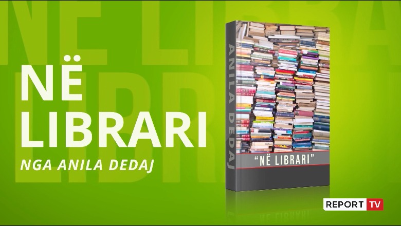 'Në Librari'/ Malaj sjell në shqip ‘Skënderbeun’ e Julius Piskos! ‘ Bestselleri i King dhe botimi special  '4 Stinë Përrallore’ nga familja Qafoku 