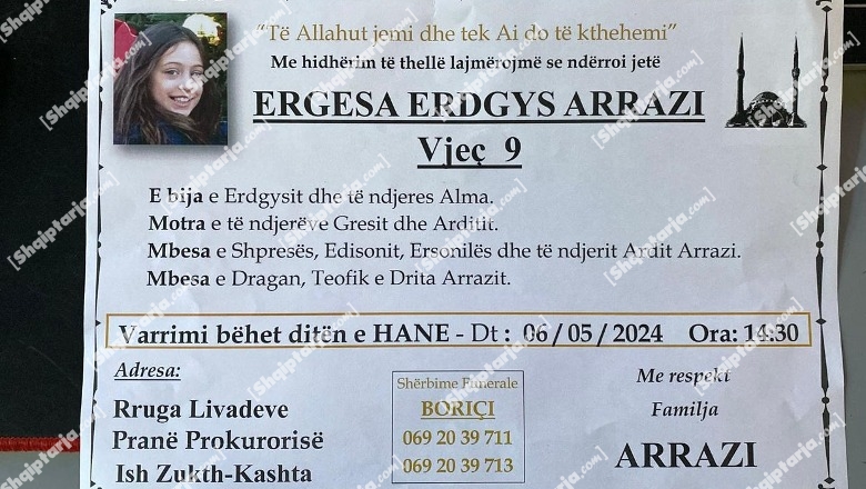 Tragjedia në Shkodër, 9-vjeçarja përcillet sot për në banesën e fundit! Familja e Erdgys Arrazit shpall të vdekur gruan e 2 fëmijët pa iu gjetur trupat
