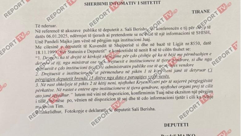 Akuzat e Berishës se u përgjua për pazare elektorale/ Report Tv siguron shkresën e Majkos dërguar SHISH përmes Kuvendit: Jam vënë në përgjim apo jo