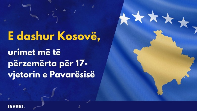 Izraeli i uron Kosovës pavarësinë në gjuhën shqipe