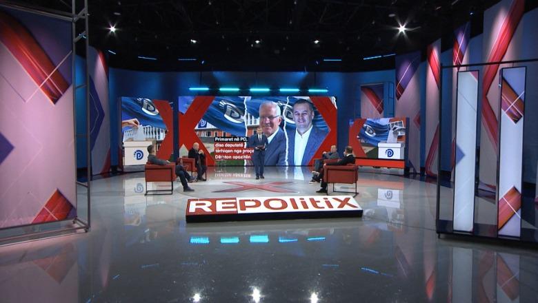 ‘Repolitix’/ Meçe: Primaret e PD në dorën e kasapit Flamur Noka! Elezi: Berisha nuk largohet vetë, duhet mundur, listat mbahen sekrete! Dhuli: PD i ndërron gjithmonë deputetët