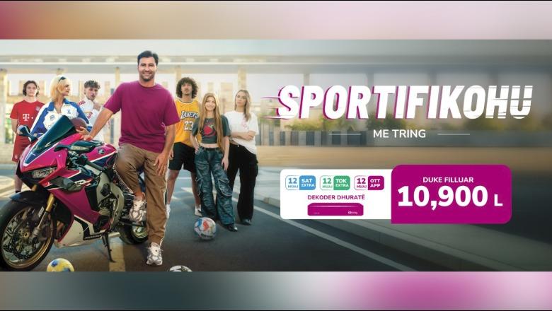 Sportifikohu me Tring: platforma më e madhe sportive në Shqipëri