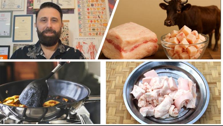 Dhjami i kafshëve nuk na dëmton, ja çfarë kemi ditur gabim / Altin Joka: Dhjami është më i shëndetshëm se vajrat për gatim