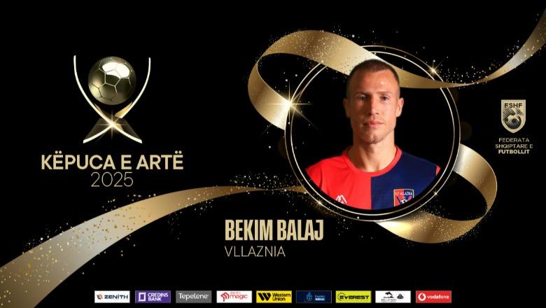 Topi i Artë 2025/ Bekim Balaj fiton trofeun 'Këpuca e Artë 2025' falë 19 golave të shënuar me Vllazninë