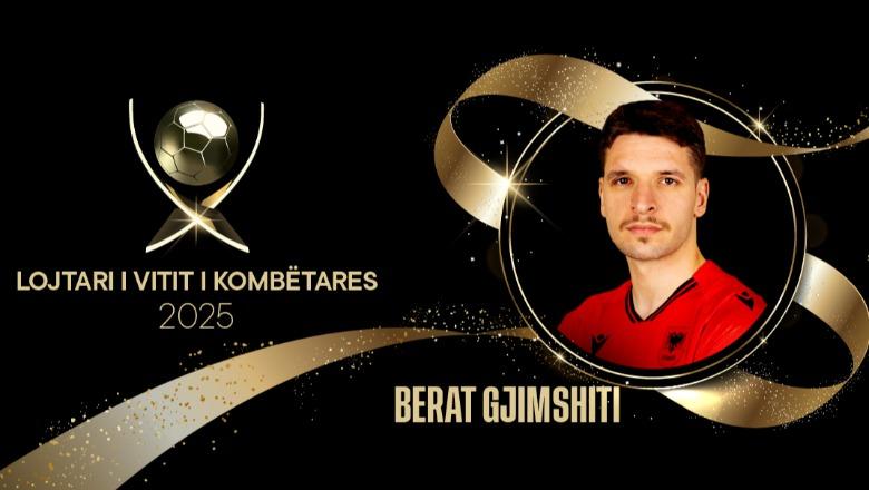 Mbrëmja Gala 'Topi i Artë 2025'/ Për të dytin vit radhazi, kapiteni Berat Gjimshiti zgjidhet nga futbollistët e Kombëtares 'Lojtari i Vitit i Kombëtares'