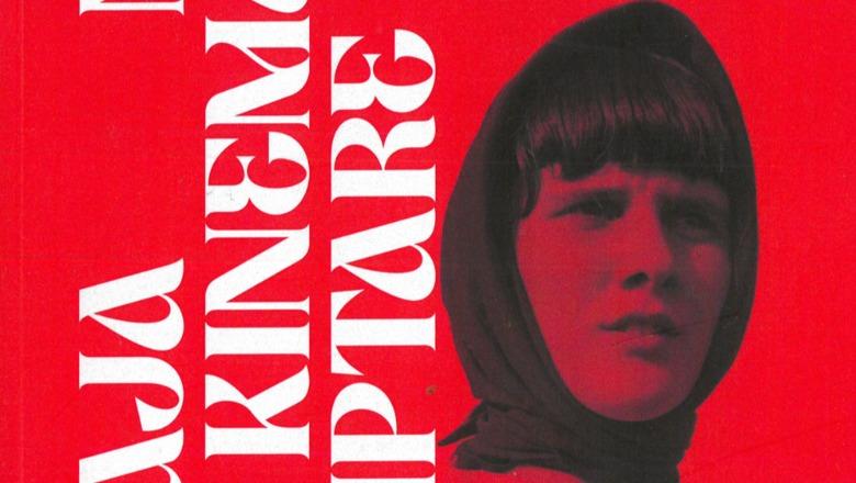 Gruaja në kinemanë shqiptare gjatë dhe pas komunizmit! Libri nga Malda Lika, studiuesit: Ka ende për të hulumtuar!