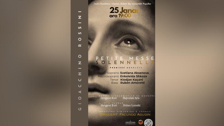 'Petite Messe Solennelle', kryevepra e Rossinit premierë absolute në TKOB