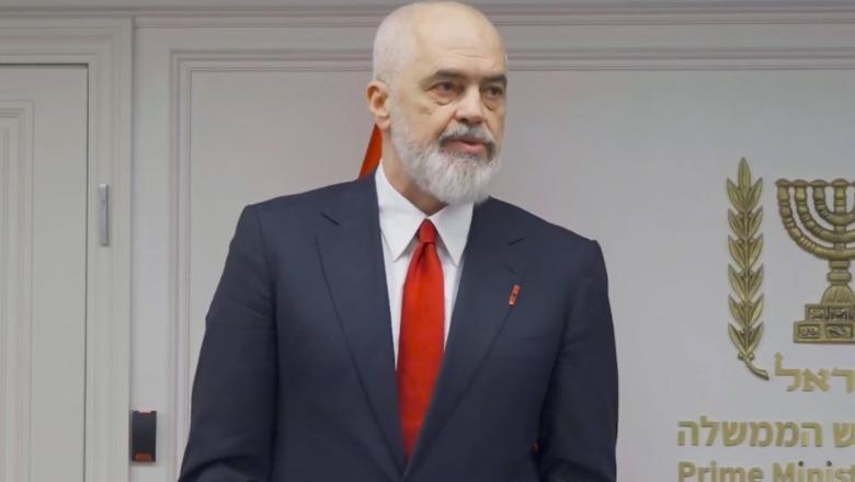 Rama: Nesër hapet Dhoma e Tregtisë në Jerusalem! Ftoj hebrenjtë të vizitojnë tokën e mrekullueshme të Shqipërisë