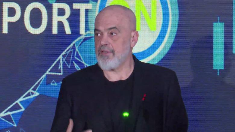 Rama: Qeveria në mbështetje të eksportuesve, BE hapësirë me mundësi të jashtëzakonshme