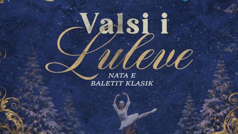  “Valsi i luleve”, magji në skenën e teatrit “Petro Marko” 