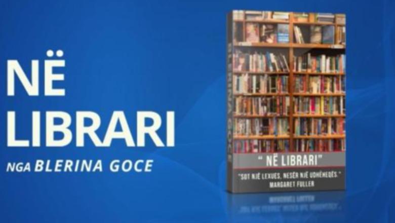  ‘Në Librari’ vjen me 3 tituj të rinj: ‘Asnjë trokitje në qiell’, ‘Mirëbesim’ dhe Etnografi tingujsh! Melodia e Vargut sjell ‘Shko dallëndyshe’