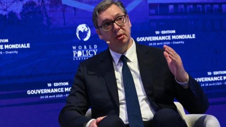 Vuçiç: Serbia s’është në linjë me politikën botërore për shkak të Kosovës, duhen vendime të guximshme