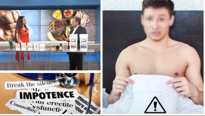 Sekreti për FUQI mashkullore pa ilaçe / Impotenca seksuale, shkaku i fshehur që po prek të rinjtë