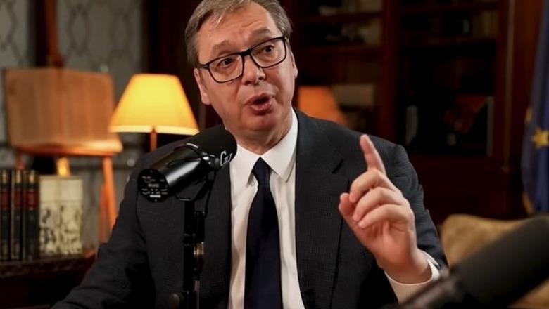 Presidenti Vuçiç: Më thonin jam pro shqiptar, sepse nëna ime ka tradhtuar babain me një shqiptar 