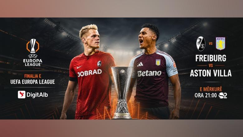 Një mbrëmje vendimtare në futbollin europian! Finalja e Europa League sonte ekskluzivisht në DigitAlb