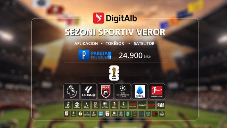 Një sezon sportiv veror fenomenal ju pret në DigitAlb