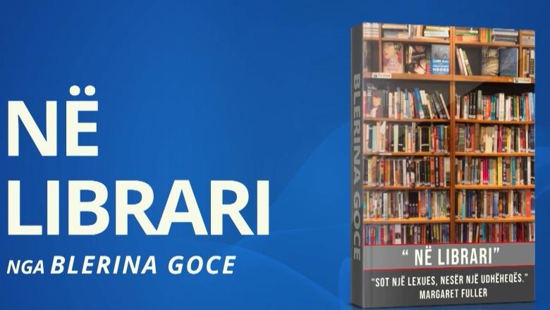‘Në Librari' sjell 4 tituj të rinj: ‘Bija italiane’, ‘Bija kubane’, ‘Hija e burrave’ dhe ‘Premtimi’