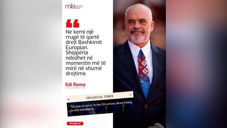 Kryeministri Rama për Financial Times: Shqipëria në rrugë të qartë drejt Bashkimit Europian! Vendi është në momentin më të mirë në shumë aspekte